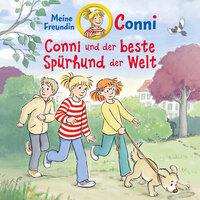 Conni und der beste Spürhund der Welt - Teil 16 - Conni