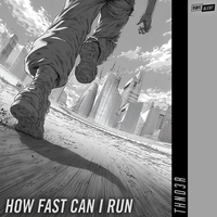 How Fast Can I Run - THND3R