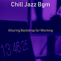 Astonishing Focusing - Chill Jazz Bgm