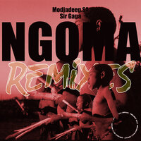 Ngoma - Modjadeep.SA & Sir Gaga