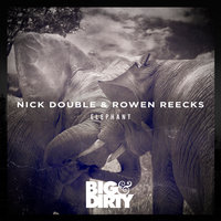 Elephant - Rowen Reecks & Nick Double