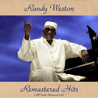 I Can't Get Started - Randy Weston