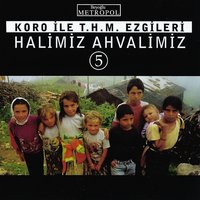 Dost Eline Giden Turnam - Cem Yıldız & Celal Bakar & Murat Aldemir & Cebrail Kalın