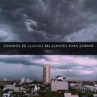 Ruido De Lluvia - Sonido de lluvia & Lluvia para un sueño profundo & Musica Relajante Para Dormir