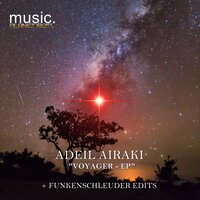 Voyager - Adeil Airaki & Funkenschleuder