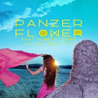 We Are Beautiful - Panzer Flower & Hubert Tubbs
