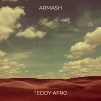 Armash - Teddy Afro