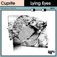 Lying Eyes - Cuprite