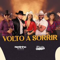 Volto a Sorrir - Netinho do Forró & Rasta Chinela