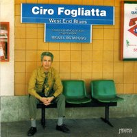 Highway 51 Blues - Ciro Fogliatta & Miguel Botafogo