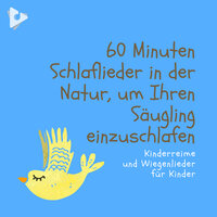 Winzigkleine Spinne mit beruhigenden Klängen des Waldes - Kinderreime und Wiegenlieder für Kinder & Schaukeln Sie ein Tschüss Wiegenlied