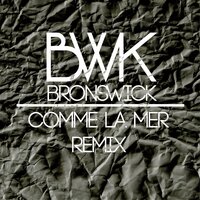 Comme la mer - Bronswick & Robert Robert