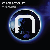 The Silence - Mike Koglin & Matt Darey