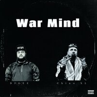 War Mind - DJ Gee & Chino XL