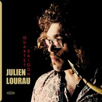 Angels - Julien Lourau & Julien Lourau Saigon Quartet & Julien Lourau Saigon Quartet, Julien Lourau