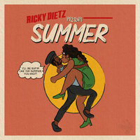 Summer - Ricky Dietz