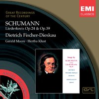 Liederkreis Op. 24: No. 9, Mit Myrten und Rosen - Dietrich Fischer-Dieskau & Hertha Klust & Роберт Шуман