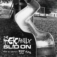 Slid On - The Mekanix & Scarface & Benny The Butcher & Mozzy & 4rAx