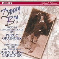 Grainger: Tribute to Foster - Based on a melody by Stephen Foster/Text: Stephen Foster and Percy Grainger - Monteverdi Orchestra & John Eliot Gardiner & Monteverdi Choir
