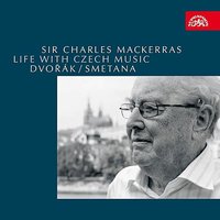 Symphonic Poem, Op. 110 - "The Wild Dove": The Wild Dove. Symphonic Poem, Op. 110 - Charles Mackerras & Czech Philharmonic & Антонин Дворжак