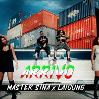 Arrivo - LAIOUNG & Master Sina