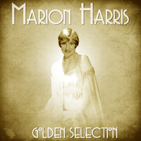 There's a Lump of Sugar Downin' Dixie - Marion Harris
