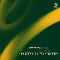 Echoes in the Night - DNDM & Dova Music