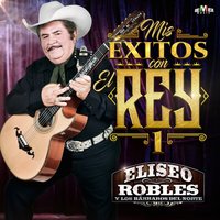 Tragos Amargos - Eliseo Robles Y Los Barbaros Del Norte