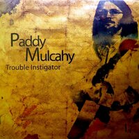 All My Roads - Paddy Mulcahy