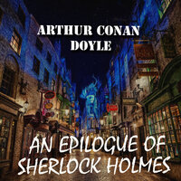 Arthur Conan Doyle. «An Epilogue of Sherlock Holmes». #1 - Peter Coates