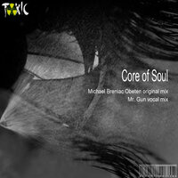 Core of Soul - Michael Breniac Obeten