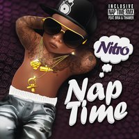 Nap Time - Nitro