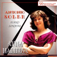 Sonata In E Minor, SR 106 - Allegro - Anna Malikova & Antonio Soler