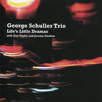 Salad Days - Dan Tepfer & George Schuller Trio & Jeremy Stratton