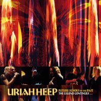 Come Away Melinda - Uriah Heep