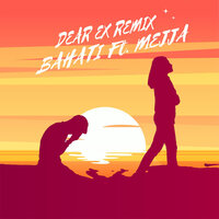 Dear Ex Remix - Bahati & Mejja