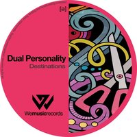 Destinations - Dual Personality