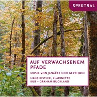 Auf verwachsenem Pfade I: 3. Kommt mit uns! - Hans Kistler & Kammerorchster der Universität Regensburg & Graham Buckland & Леош Яначек