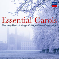 Wade: O Come, All Ye Faithful - The Choir Of King's College & Simon Preston & Sir David Willcocks & Choir Of King's College
