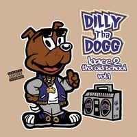 Low Rider - Dilly Tha Dogg