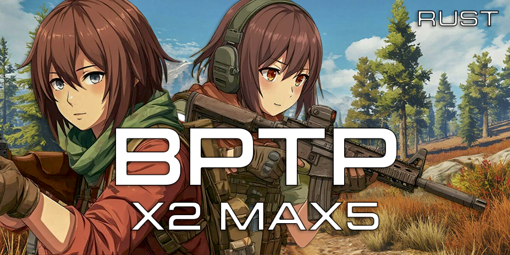 BPTP RUST X2 MAX5