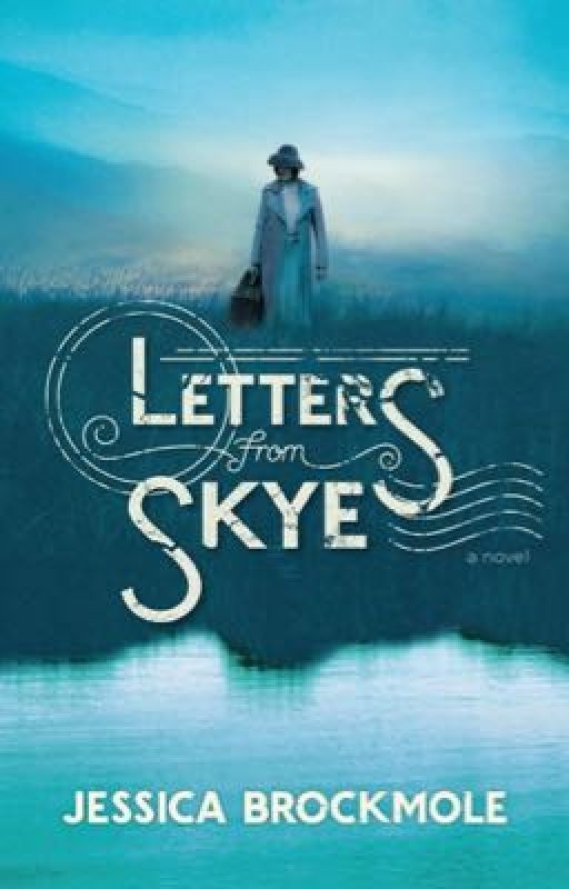"Письма с острова Скай" Джессика Брокмоул