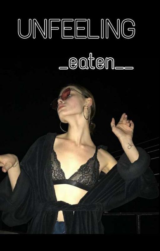 UNFEELING  [+16]