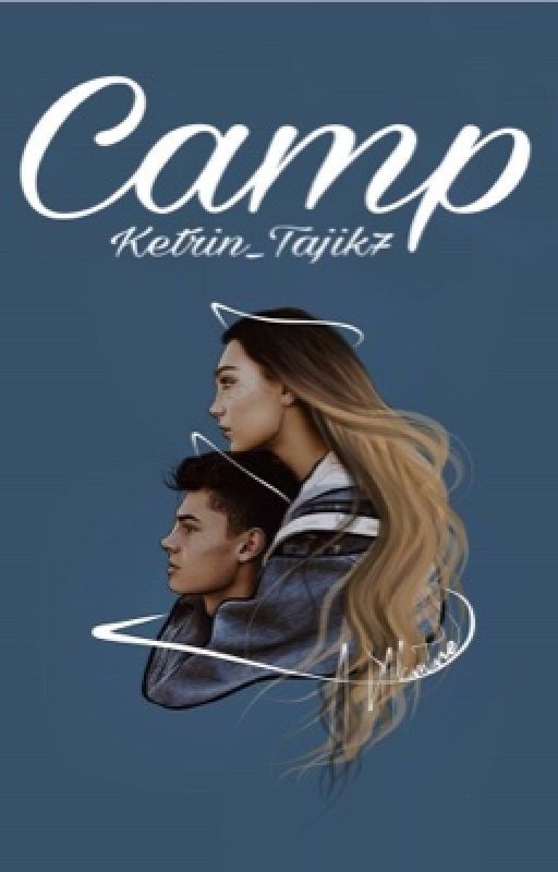 Camp. Лагерь