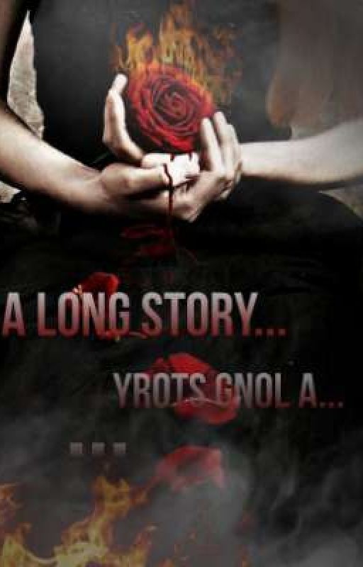 A LONG STORY