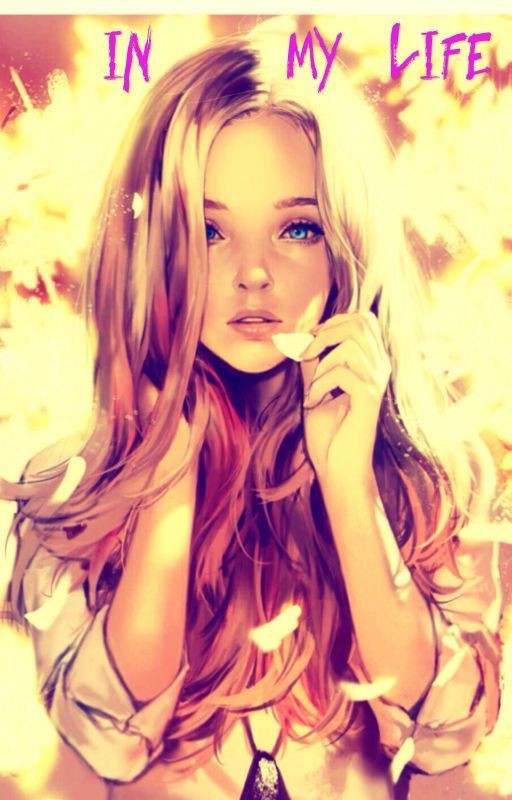 In My Life. В моей жизни