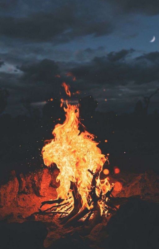 And flames will break out