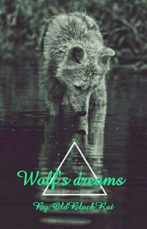 Wolf's dreams. Сны волка