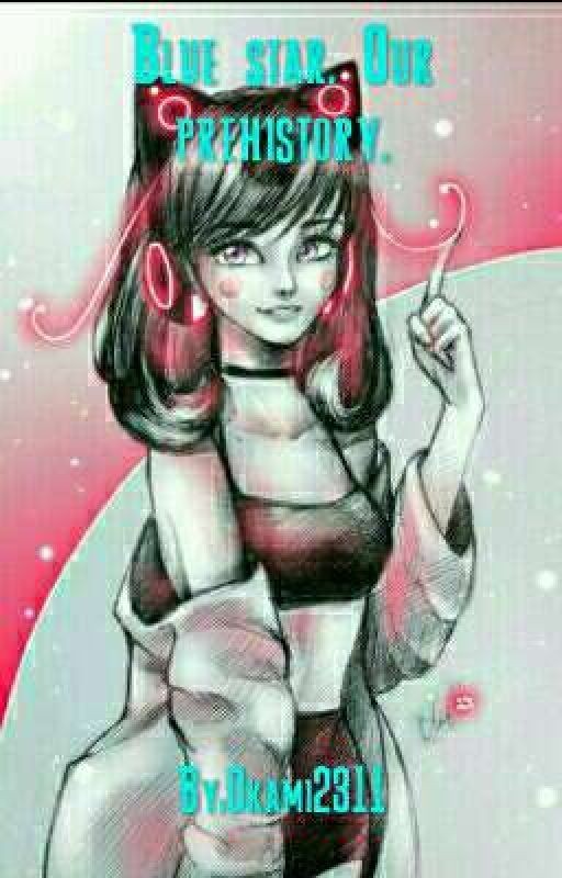 Blue star. Our prehistory