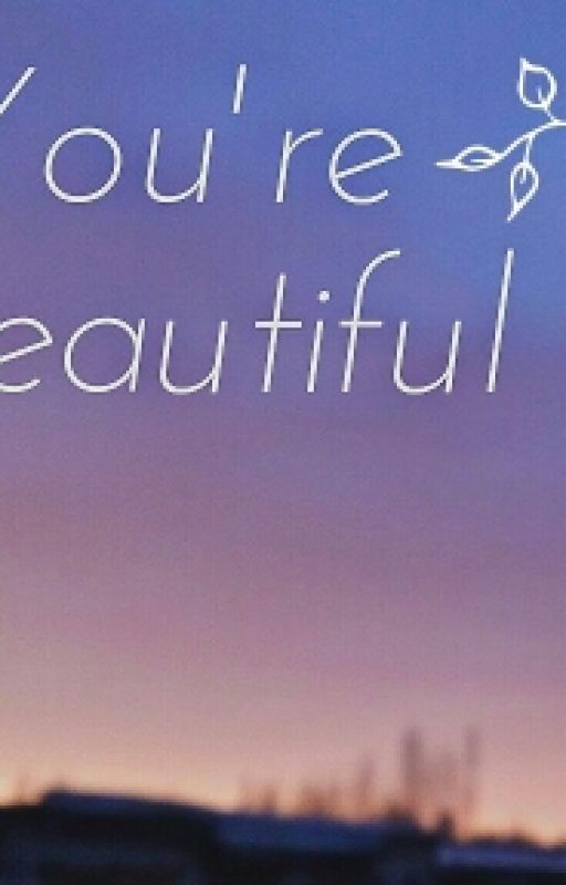 You're Beautiful